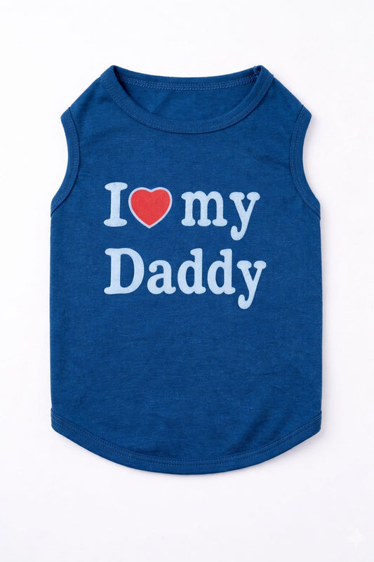 I Love My Daddy Pet Clothes