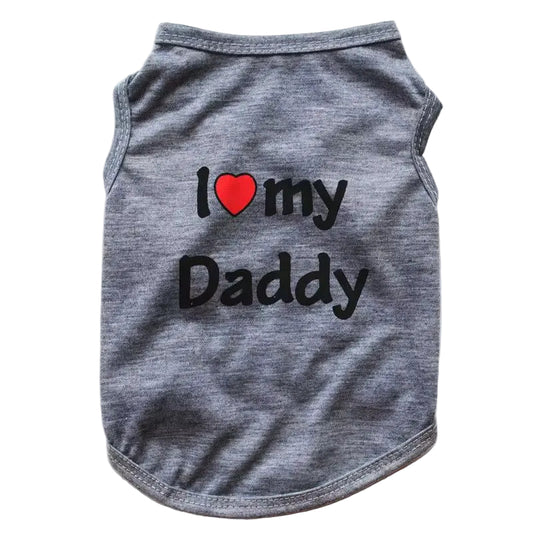 I Love My Daddy Pet Clothes